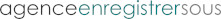 AGENCE ENREGISTRER SOUS