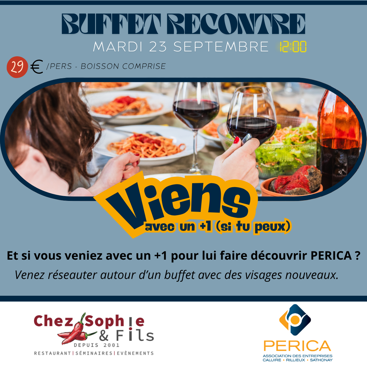 BUFFET RENCONTRE – PERICA – Chez Sophie & Fils – 23 Septembre
