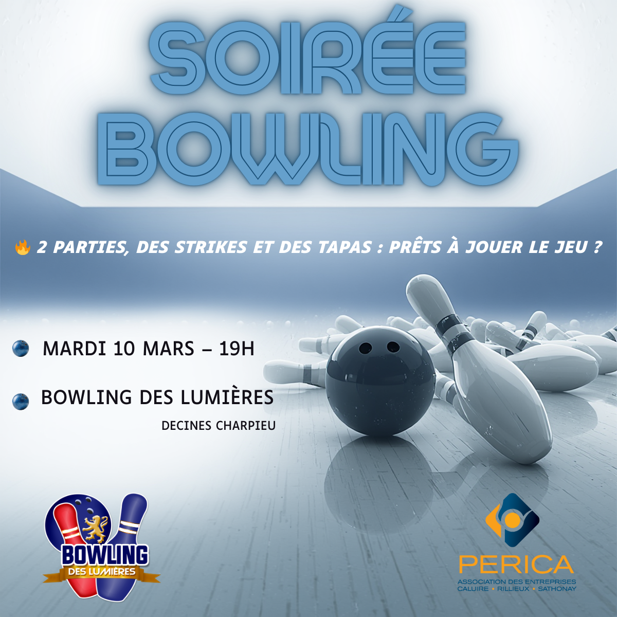 TAPAS & STRIKES – Soirée bowling – Mardi 10 Mars